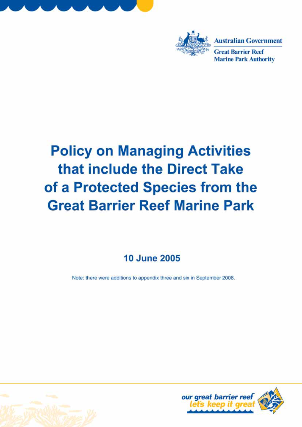 Policy on Managing Activities That Include the Direct Take of a Protected Species from the Great Barrier Reef Marine Park