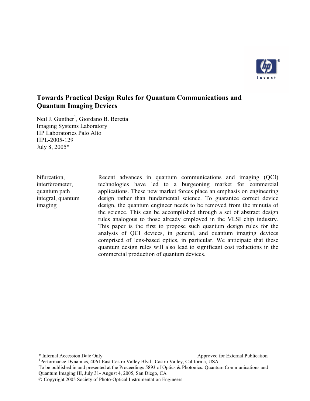 Towards Practical Design Rules for Quantum Communications and Quantum Imaging Devices