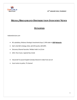 Media/Broadband Distribution Industry News Synopsis