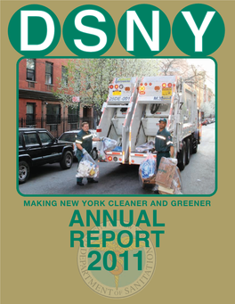 2011 Annual Report DSNY • 2 Message from Mayor Michael R