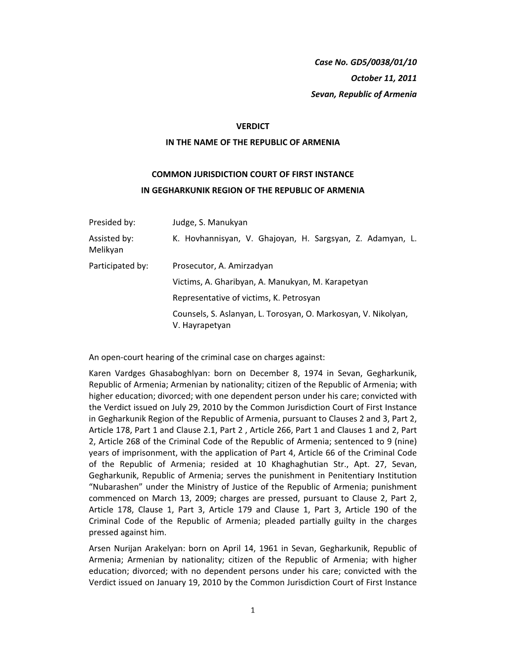 Case No. GD5/0038/01/10 October 11, 2011 Sevan, Republic of Armenia