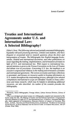 Treaties and International Agreements Under U.S. and International Law: a Selected Bibliographyt