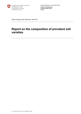 Report on the Composition of Prevalent Salt Varieties