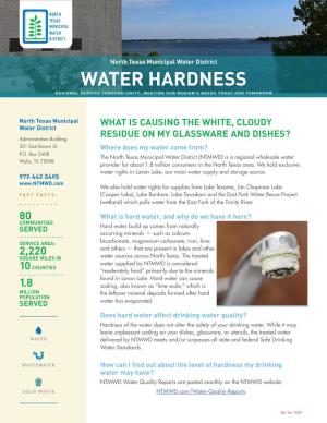 Water Hardness Regional Service Through Unity…Meeting Our Region’S Needs Today and Tomorrow