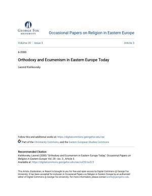 Orthodoxy and Ecumenism in Eastern Europe Today