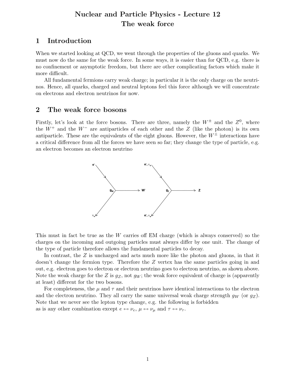 Nuclear and Particle Physics - Lecture 12 the Weak Force