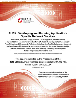 FLICK: Developing and Running Application- Specific Network Services Abdul Alim, Richard G