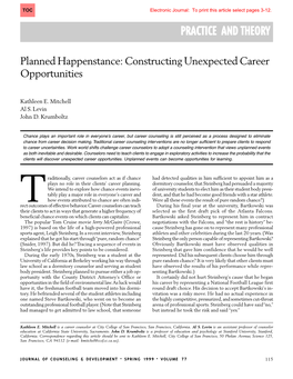 Planned Happenstance: Constructing Unexpected Career Opportunities
