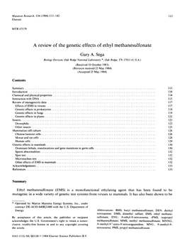 A Review of the Genetic Effects of Ethyl Methanesulfonate Gary A. Sega