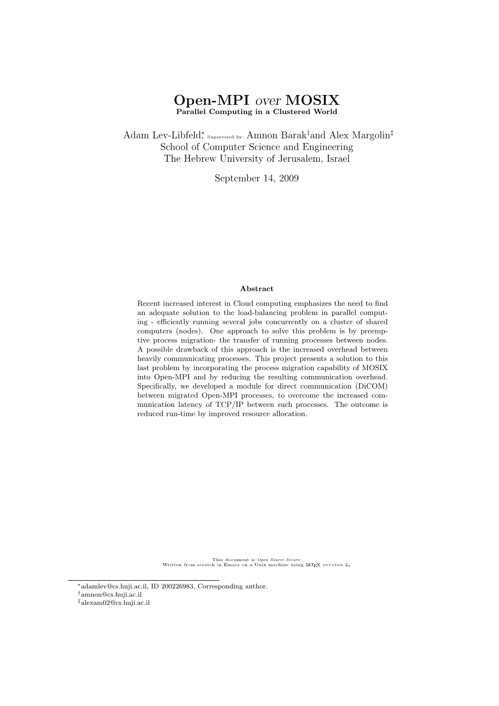 Open-MPI Over MOSIX Parallel Computing in a Clustered World