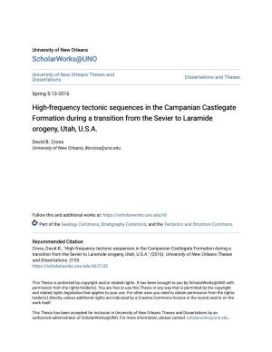 High-Frequency Tectonic Sequences in the Campanian Castlegate Formation During a Transition from the Sevier to Laramide Orogeny, Utah, U.S.A