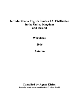Introduction to English Studies 1.2: Civilisation in the United Kingdom and Ireland