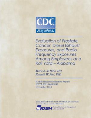 Evaluation of Prostate Cancer, Diesel Exhaust Exposures, and Radio Frequency Exposures Among Employees at a Rail Yard – Alabama