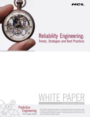 Reliability Engineering: Trends, Strategies and Best Practices