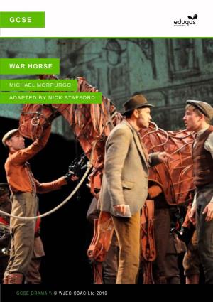 WAR HORSE Adapted by Nick Stafford