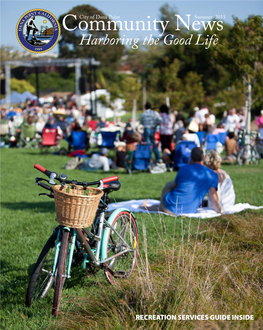 Community News Harboring the Good Life Table of Contents City News