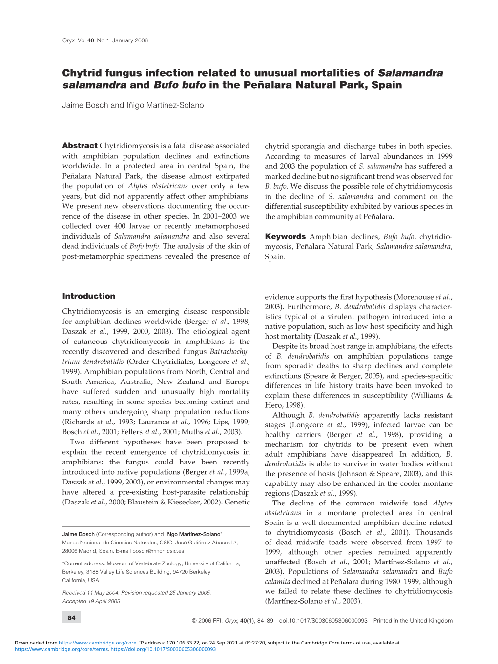 Chytrid Fungus Infection Related to Unusual Mortalities of Salamandra Salamandra and Bufo Bufo in the PeÑAlara Natura