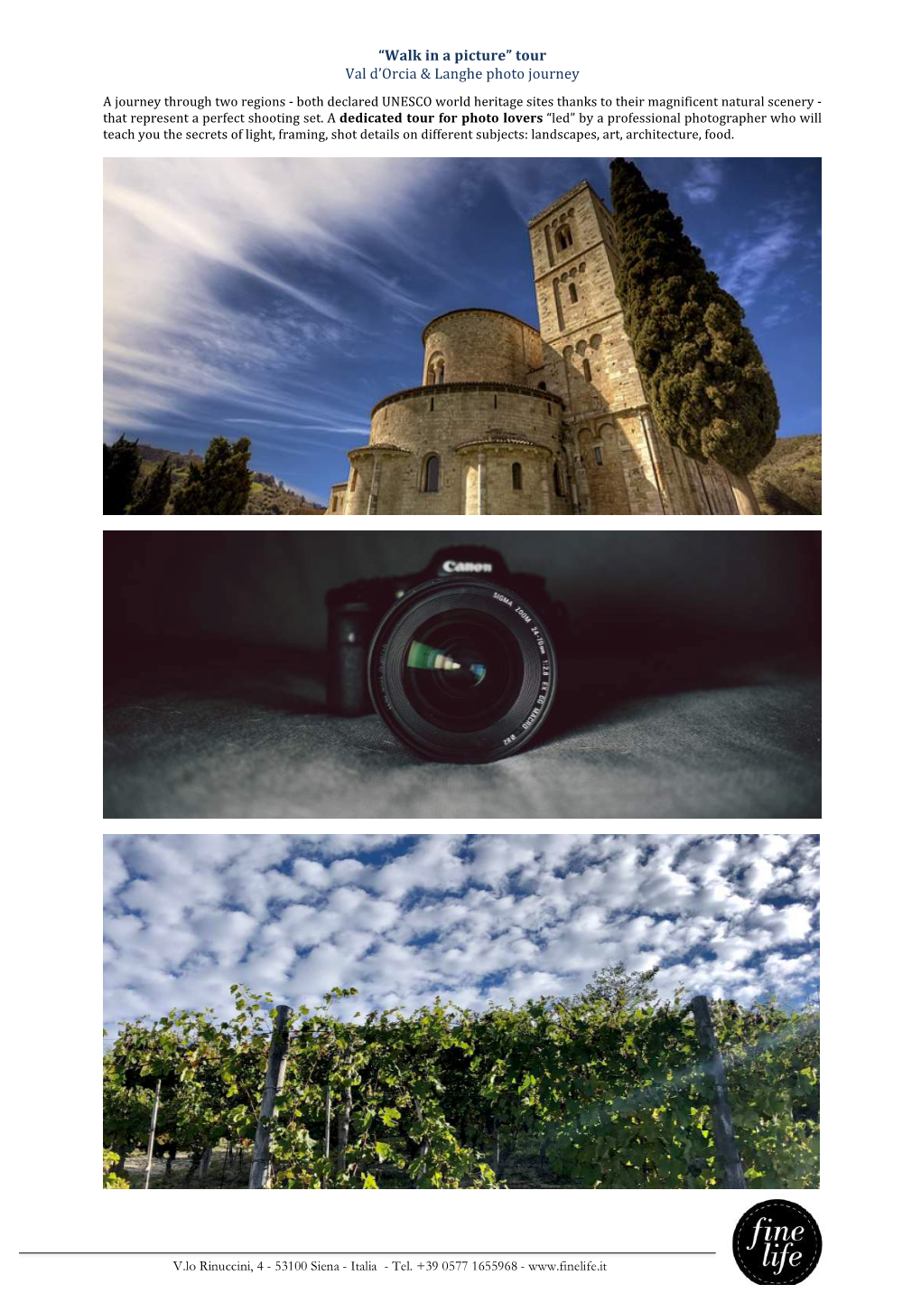 “Walk in a Picture” Tour Val D'orcia & Langhe Photo Journey