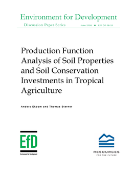 Production Function Analysis of Soil Properties and Soil Conservation Investments in Tropical Agriculture