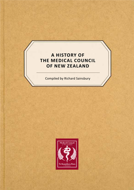 A History of the Medical Council of New Zealand