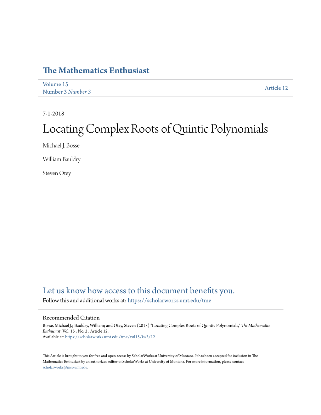 Locating Complex Roots of Quintic Polynomials Michael J