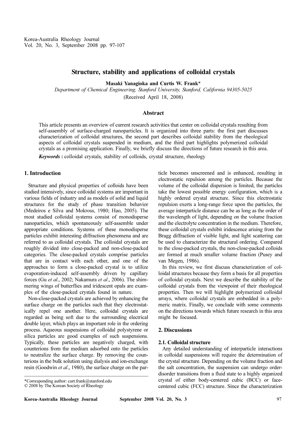 Structure, Stability and Applications of Colloidal Crystals