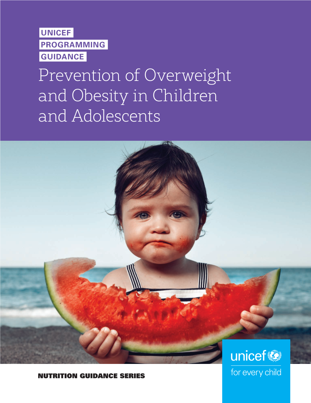 Prevention of Overweight and Obesity in Children and Adolescents