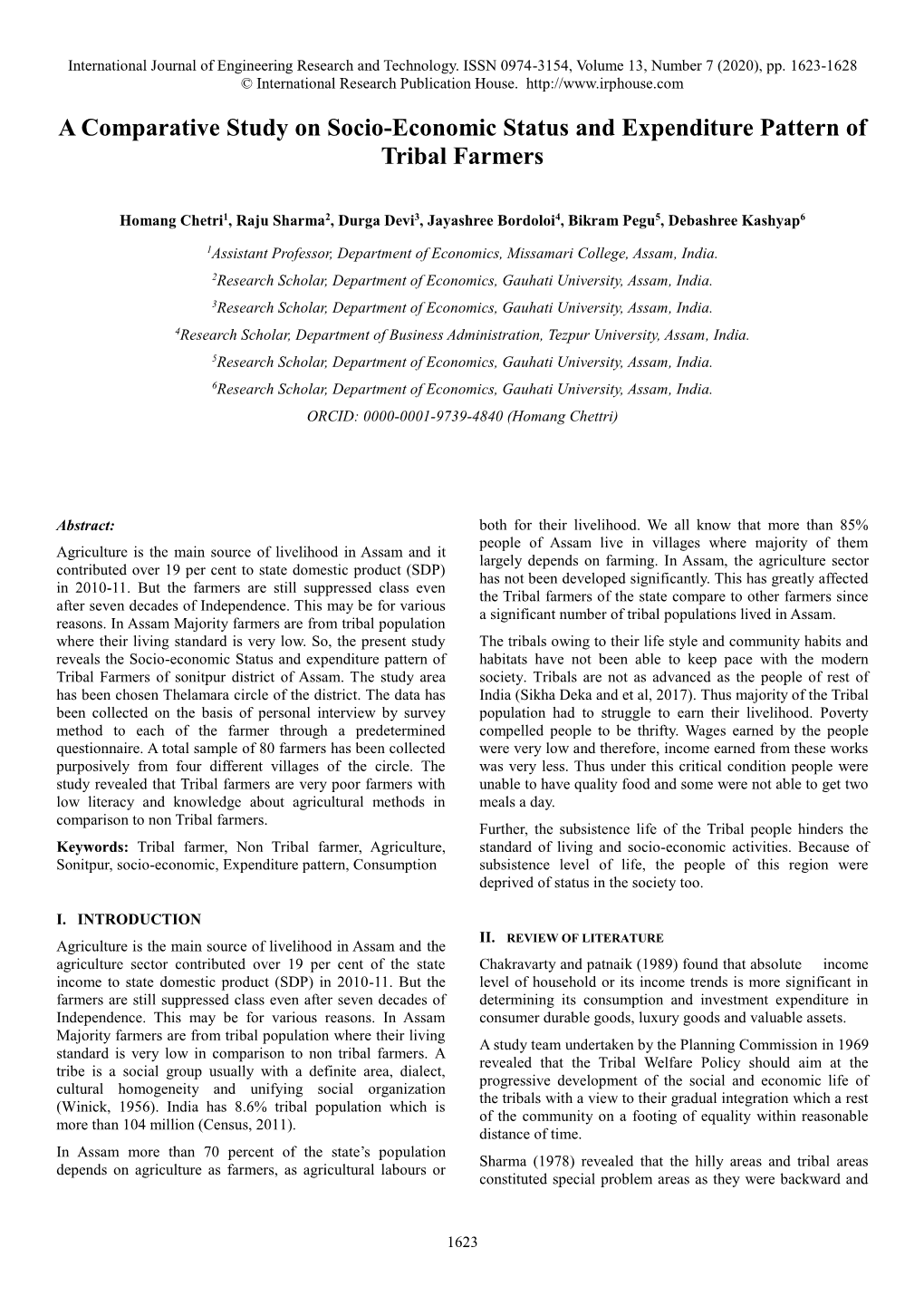 A Comparative Study on Socio-Economic Status and Expenditure Pattern of Tribal Farmers