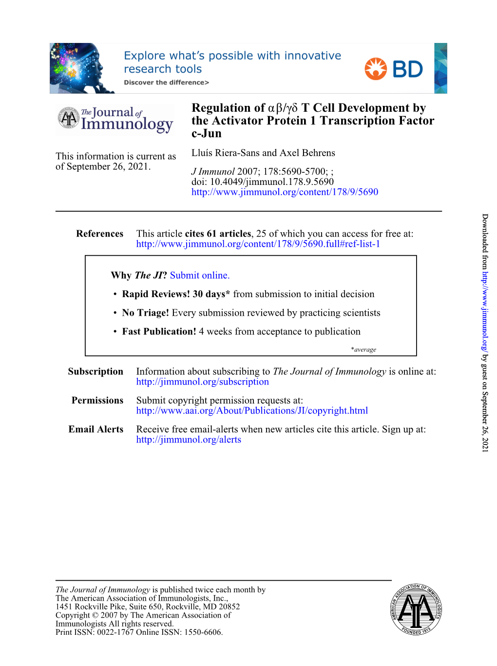 C-Jun the Activator Protein 1 Transcription Factor T Cell Development by Δγ / Βα Regulation Of