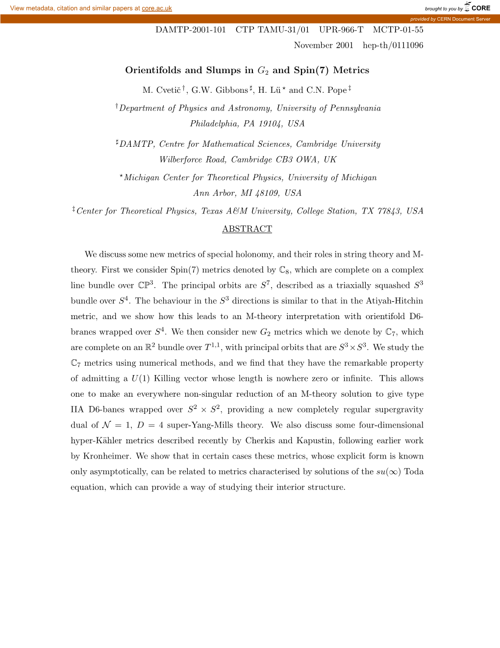 Orientifolds and Slumps in G2 and Spin(7) Metrics