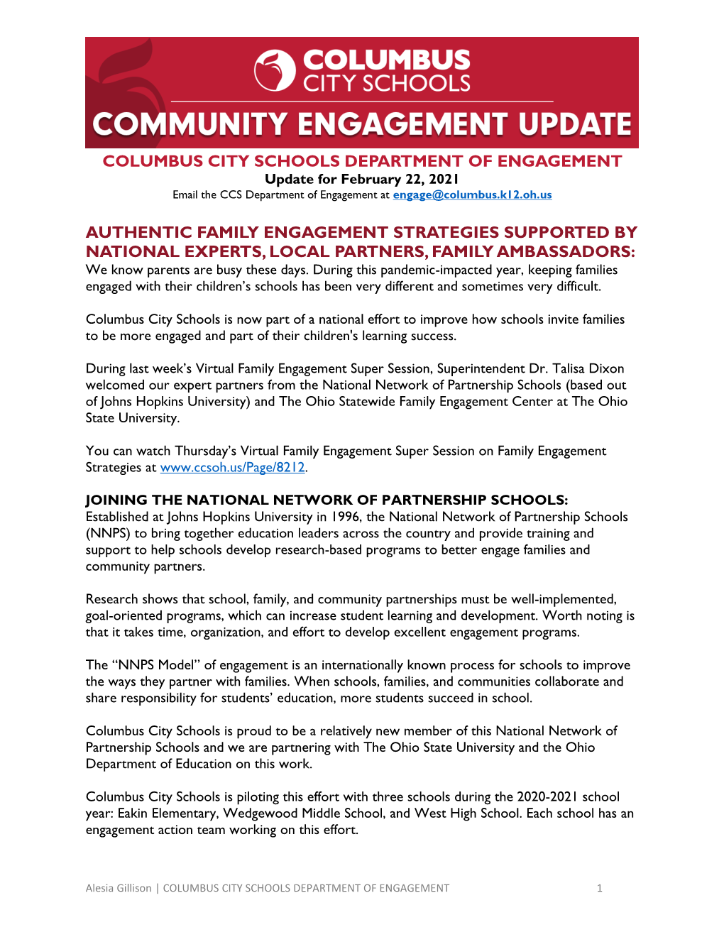 COLUMBUS CITY SCHOOLS DEPARTMENT of ENGAGEMENT Update for February 22, 2021 Email the CCS Department of Engagement at Engage@Columbus.K12.Oh.Us
