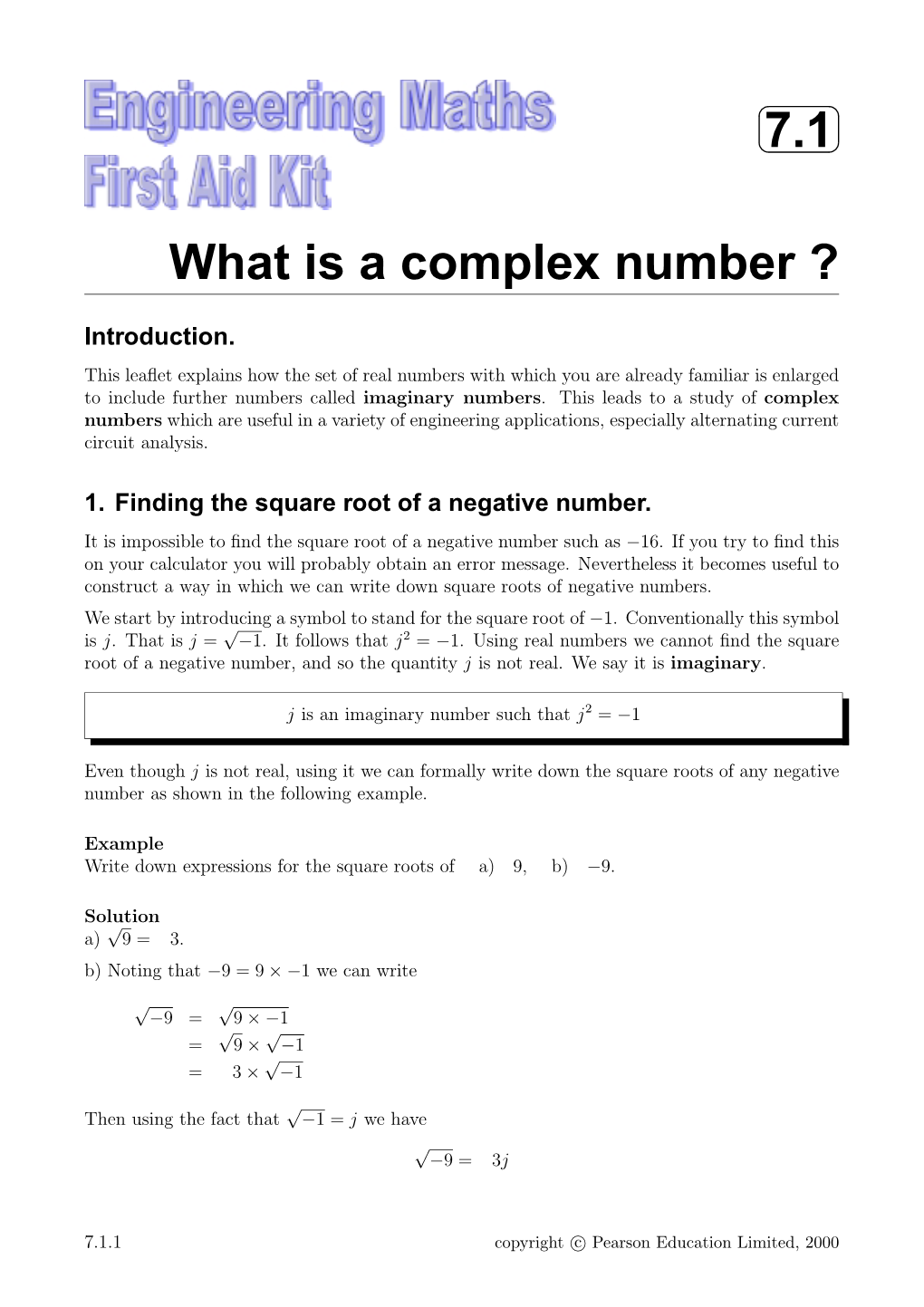 7.1 What Is a Complex Number ?