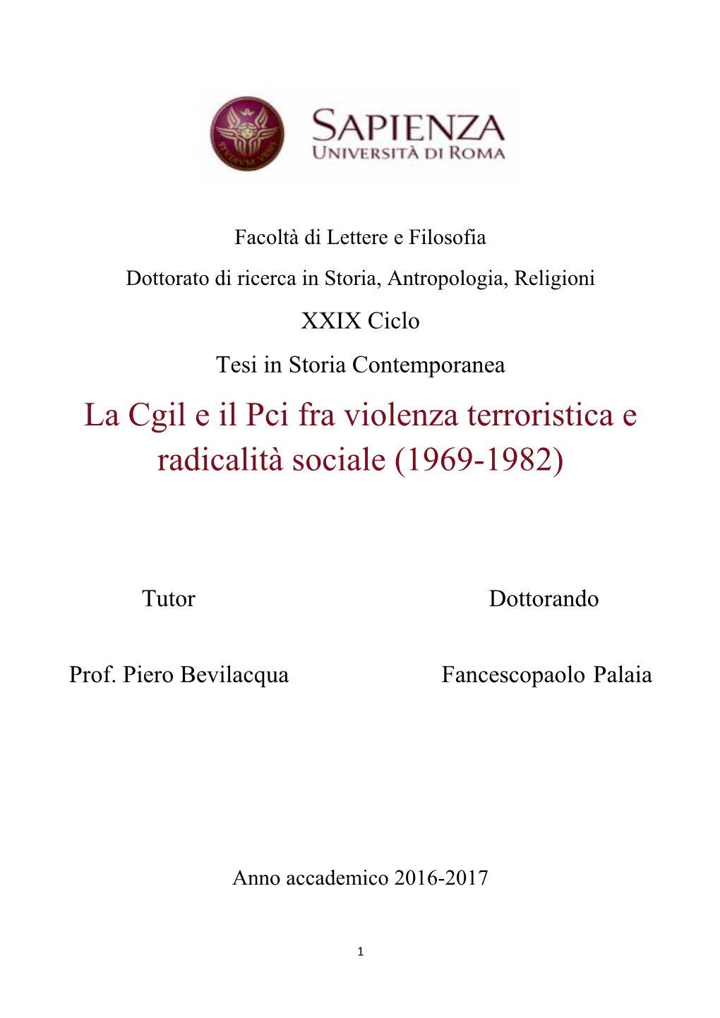 La Cgil E Il Pci Fra Violenza Terroristica E Radicalita