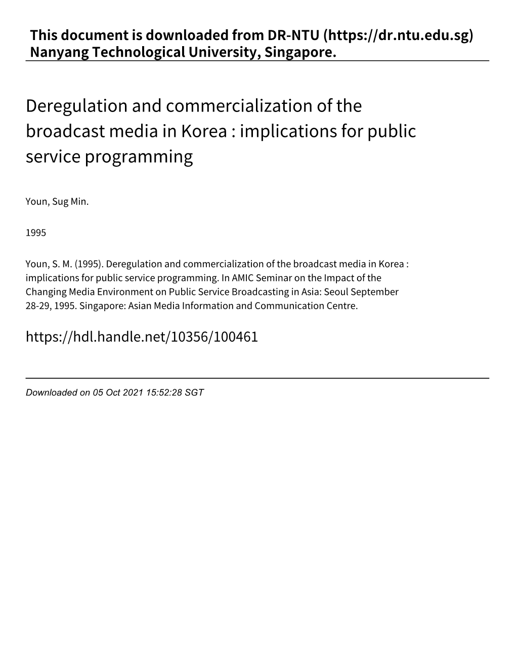 Deregulation and Commercialization of the Broadcast Media in Korea : Implications for Public Service Programming