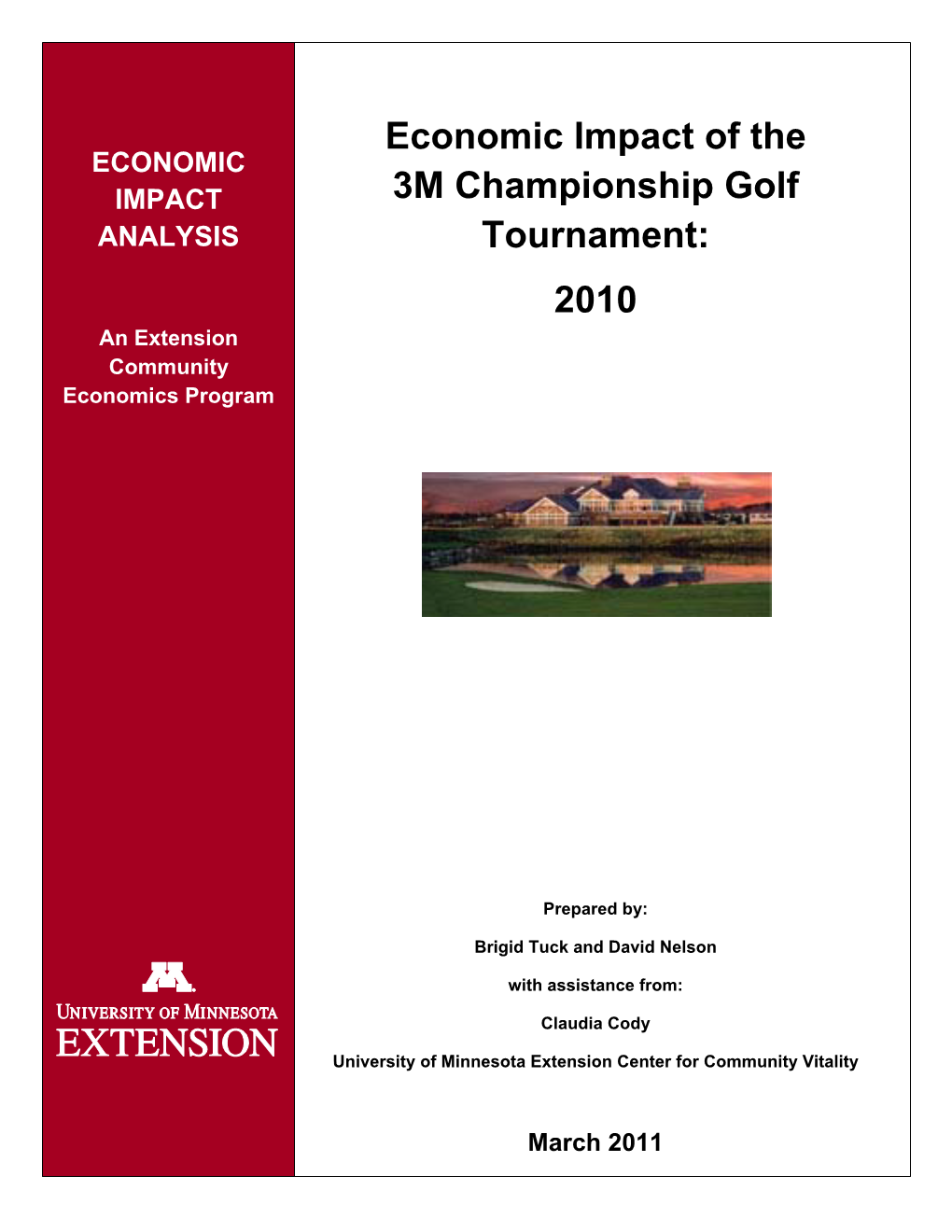 Economic Impact of the 3M Championship Golf Tournament: 2010 Table of Contents