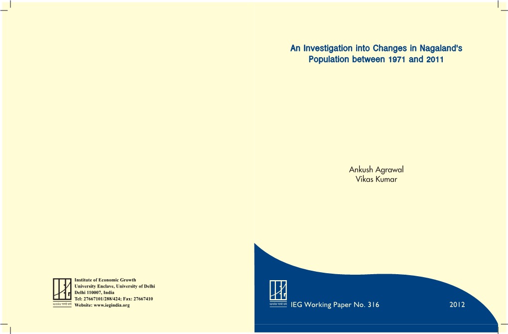 An Investigation Into Changes in Nagaland's Population Between 1971 and 2011