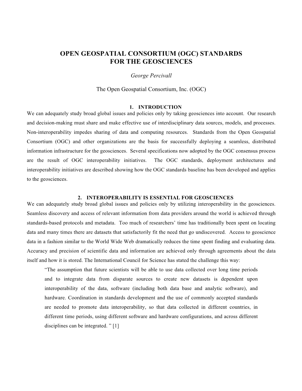 Open Geospatial Consortium (Ogc) Standards for the Geosciences