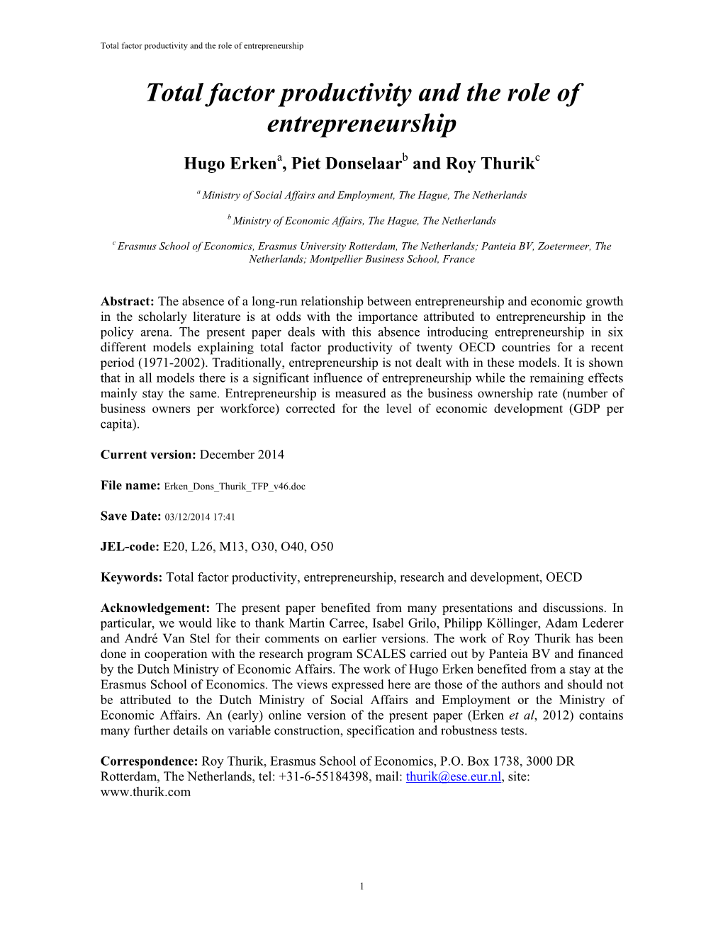 Total Factor Productivity and the Role of Entrepreneurship