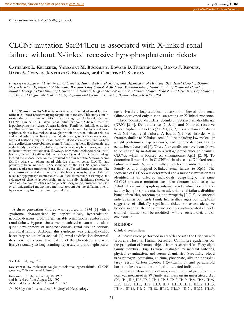 CLCN5 Mutation Ser244leu Is Associated with X-Linked Renal Failure Without X-Linked Recessive Hypophosphatemic Rickets