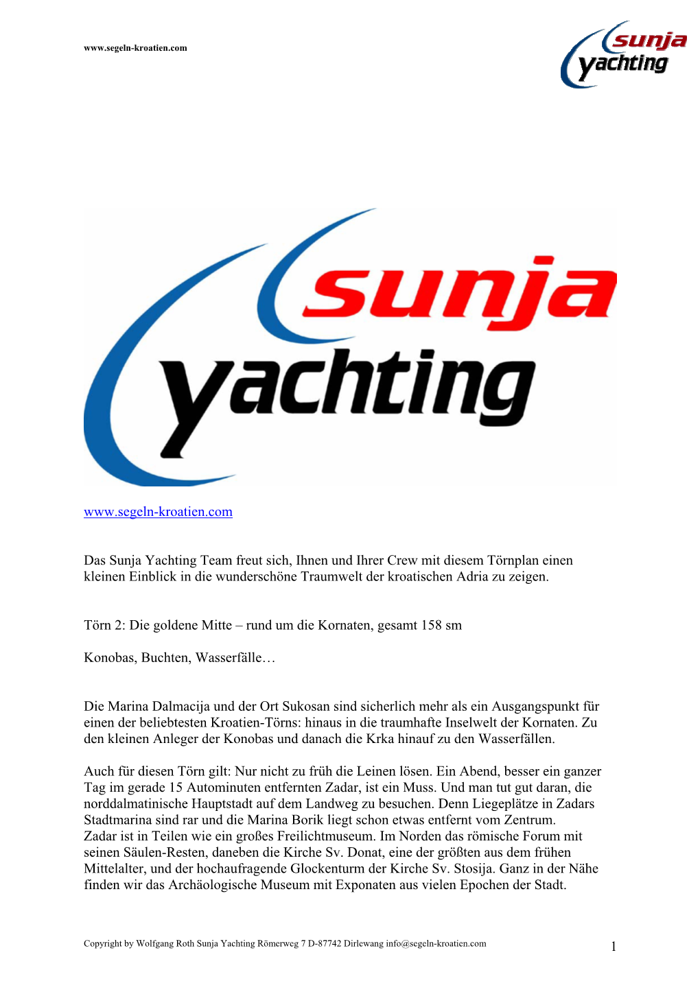 Das Sunja Yachting Team Freut Sich, Ihnen Und