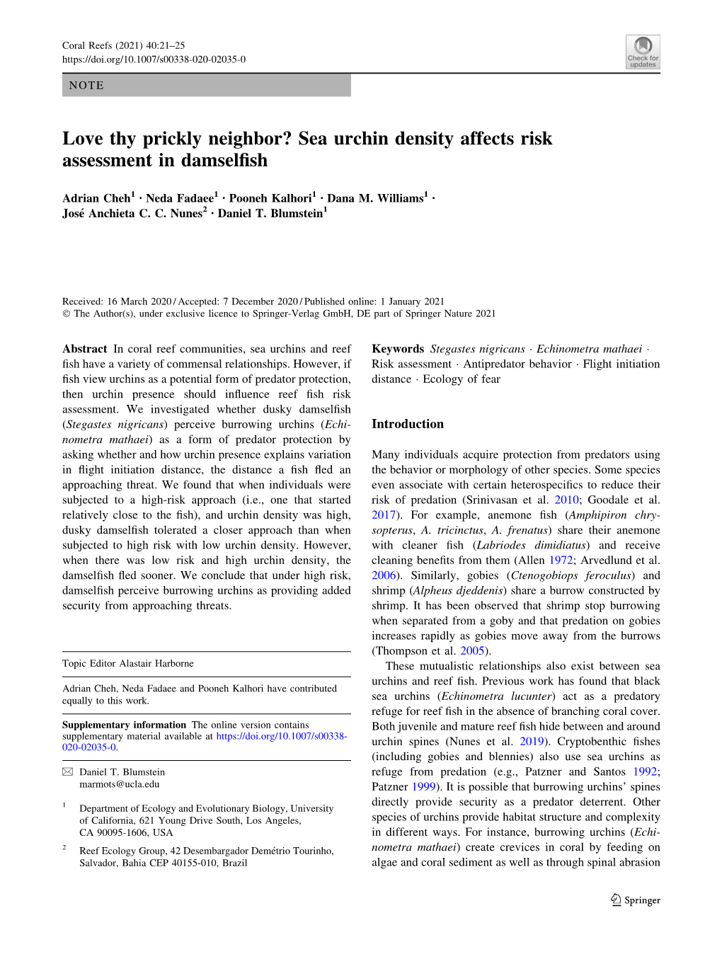 Love Thy Prickly Neighbor? Sea Urchin Density Affects Risk Assessment in Damselfish