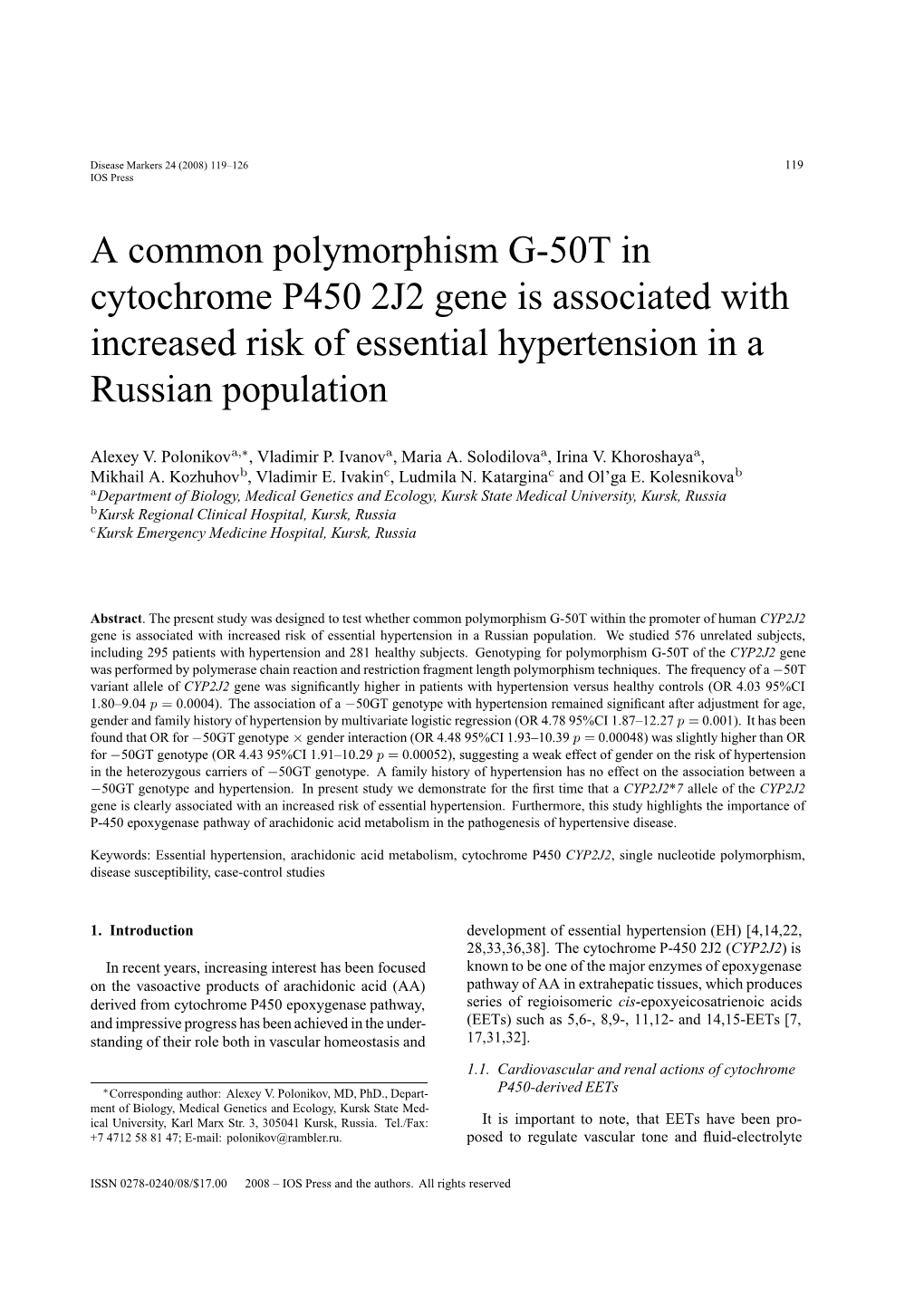 A Common Polymorphism G-50T in Cytochrome P450 2J2 Gene Is Associated with Increased Risk of Essential Hypertension in a Russian Population