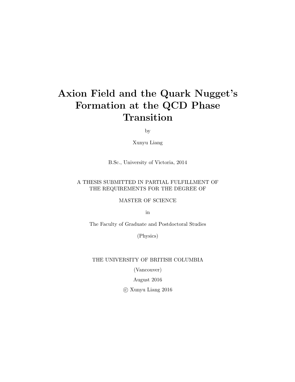 Axion Field and the Quark Nugget's Formation at the QCD Phase