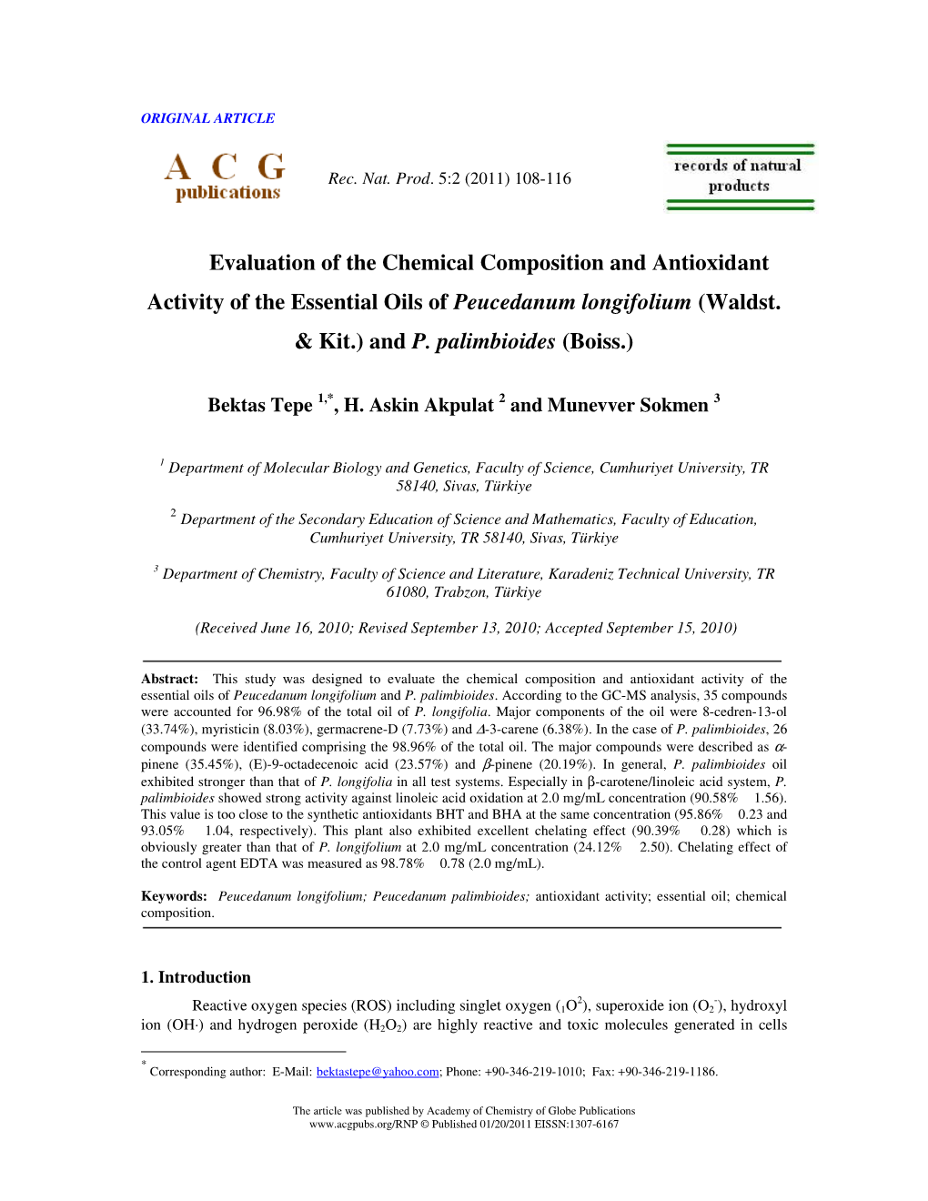 Evaluation of the Chemical Composition and Antioxidant Activity of the Essential Oils of Peucedanum Longifolium (Waldst