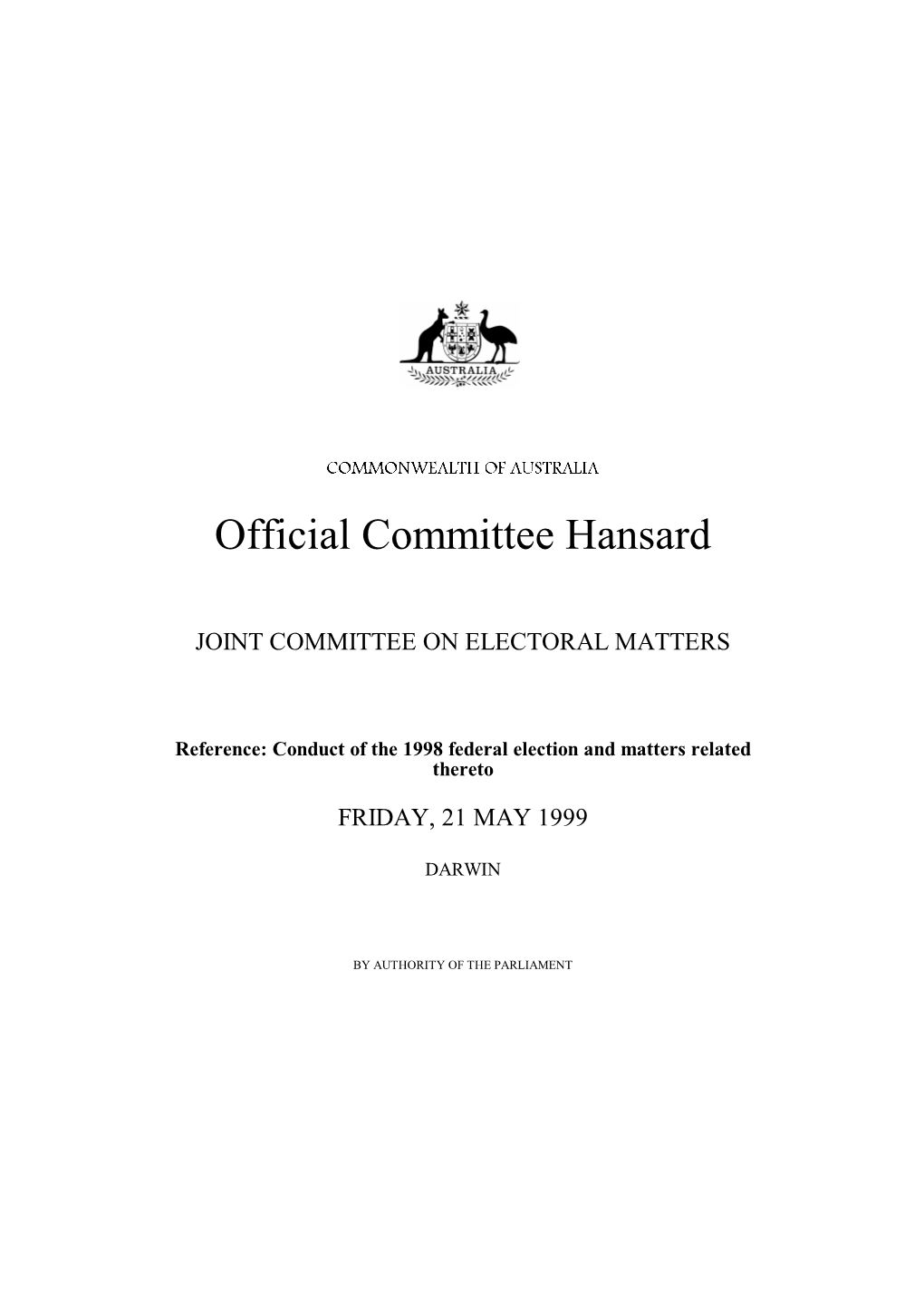 Official Committee Hansard  JOINT COMMITTEE on ELECTORAL MATTERS