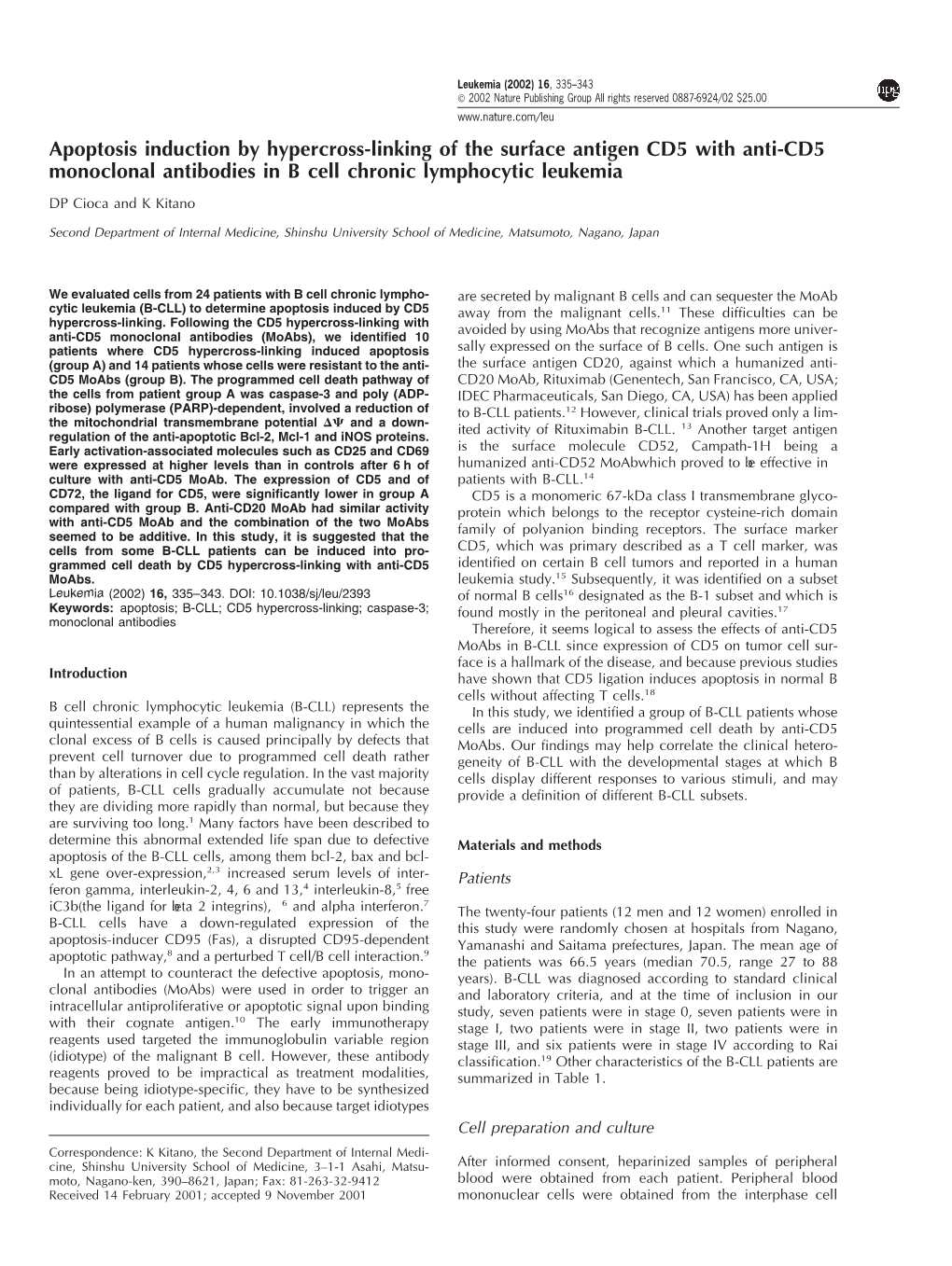 Apoptosis Induction by Hypercross-Linking of the Surface Antigen CD5 with Anti-CD5 Monoclonal Antibodies in B Cell Chronic Lymphocytic Leukemia DP Cioca and K Kitano