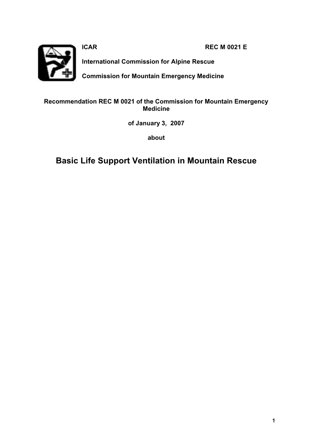 Basic Life Support Ventilation in Mountain Rescue