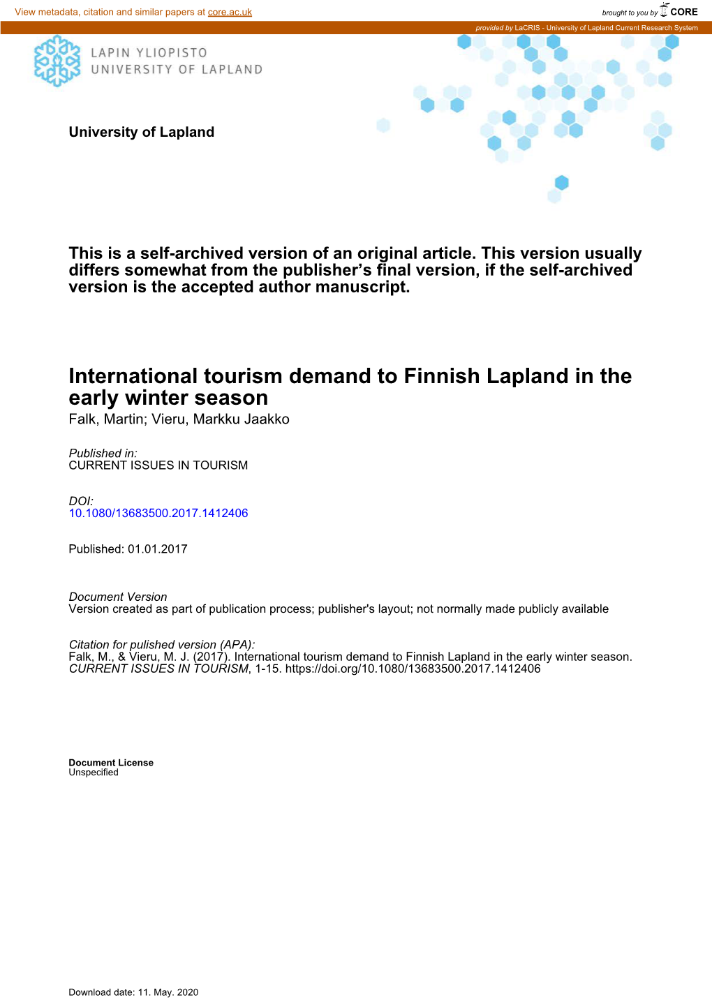 International Tourism Demand to Finnish Lapland in the Early Winter Season Falk, Martin; Vieru, Markku Jaakko