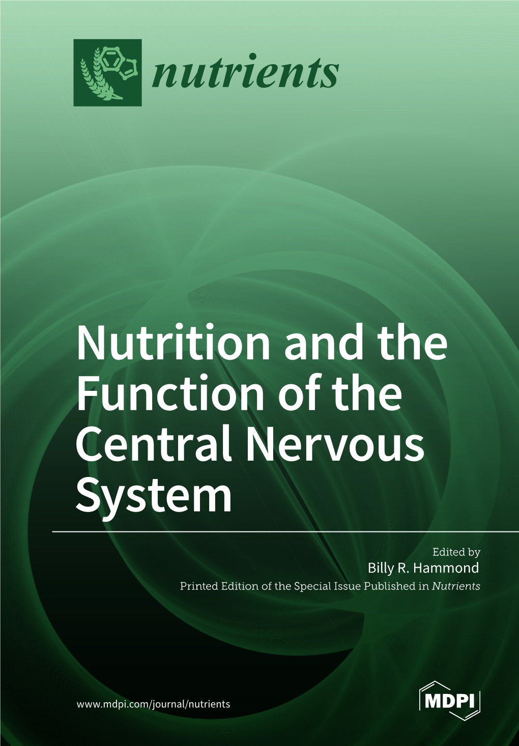 Nutrition and the Function of the Central Nervous System