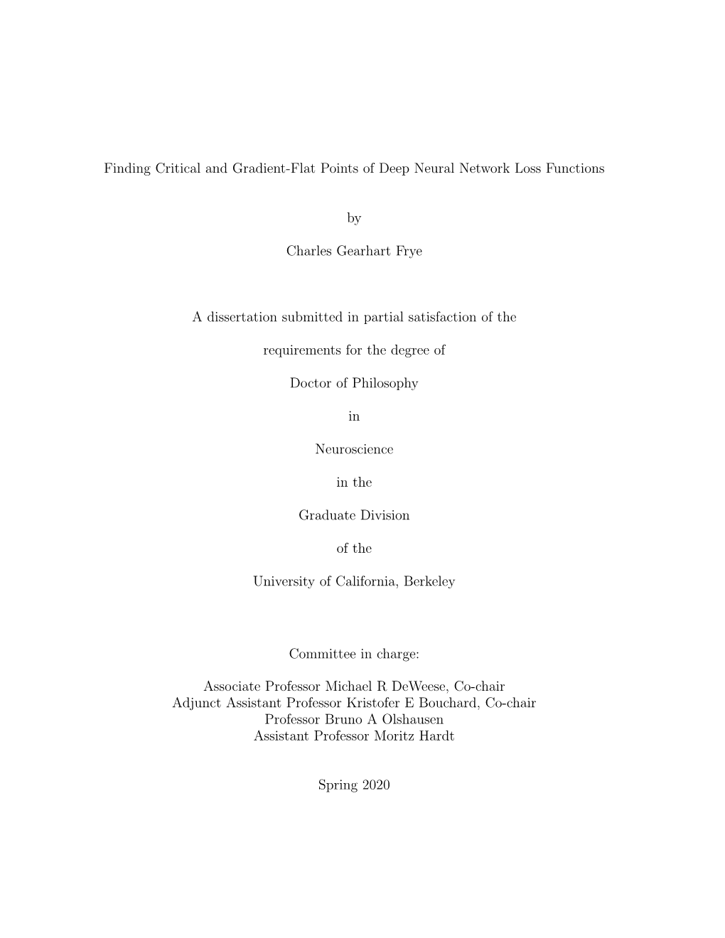 Finding Critical and Gradient-Flat Points of Deep Neural Network Loss Functions